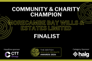 Morecambe Bay Wills are finalists at the 2024 British Wills & Probate Awards